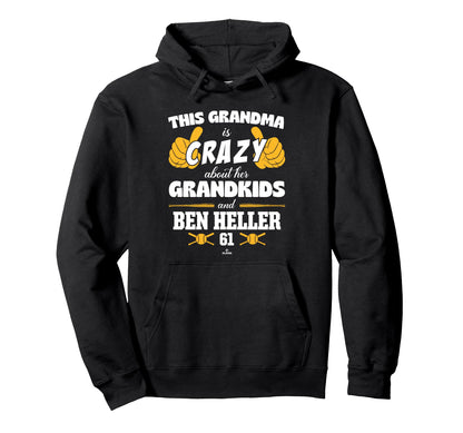 Grandma Crazy Ben Heller Pittsburgh Hoodie - Trendy Graphic for Adults - T-Shirt, Sweatshirt, Hoodie