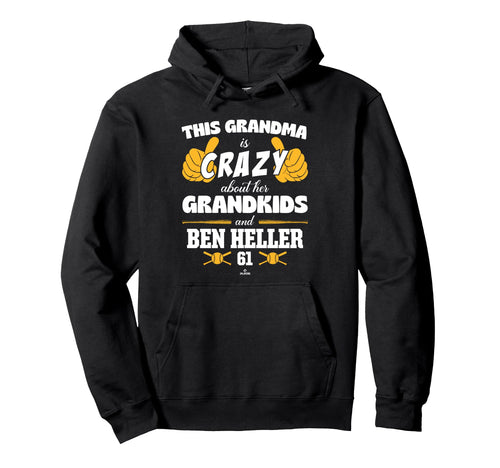 Grandma Crazy Ben Heller Pittsburgh Hoodie - Trendy Graphic for Adults - T-Shirt, Sweatshirt, Hoodie