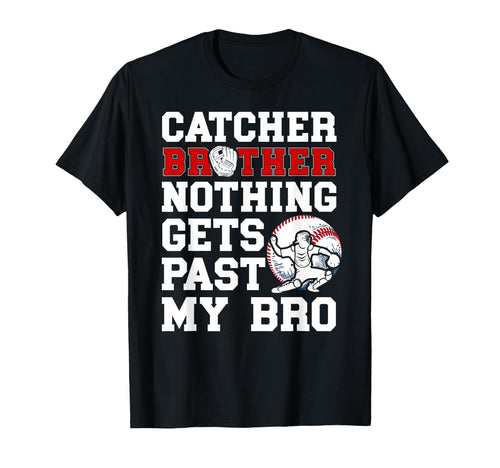 Baseball Catcher Brother Proud Brother T-Shirt - Minimalist Print Unisex - T-Shirt, Sweatshirt, Hoodie