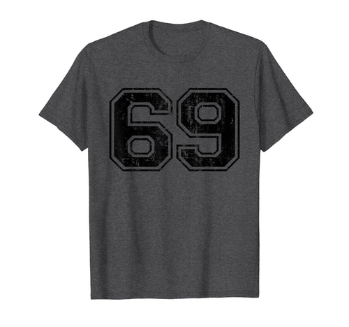 Number 69 Varsity Distressed Sport Team T-Shirt - Unique Graphic Men Women - T-Shirt, Sweatshirt, Hoodie