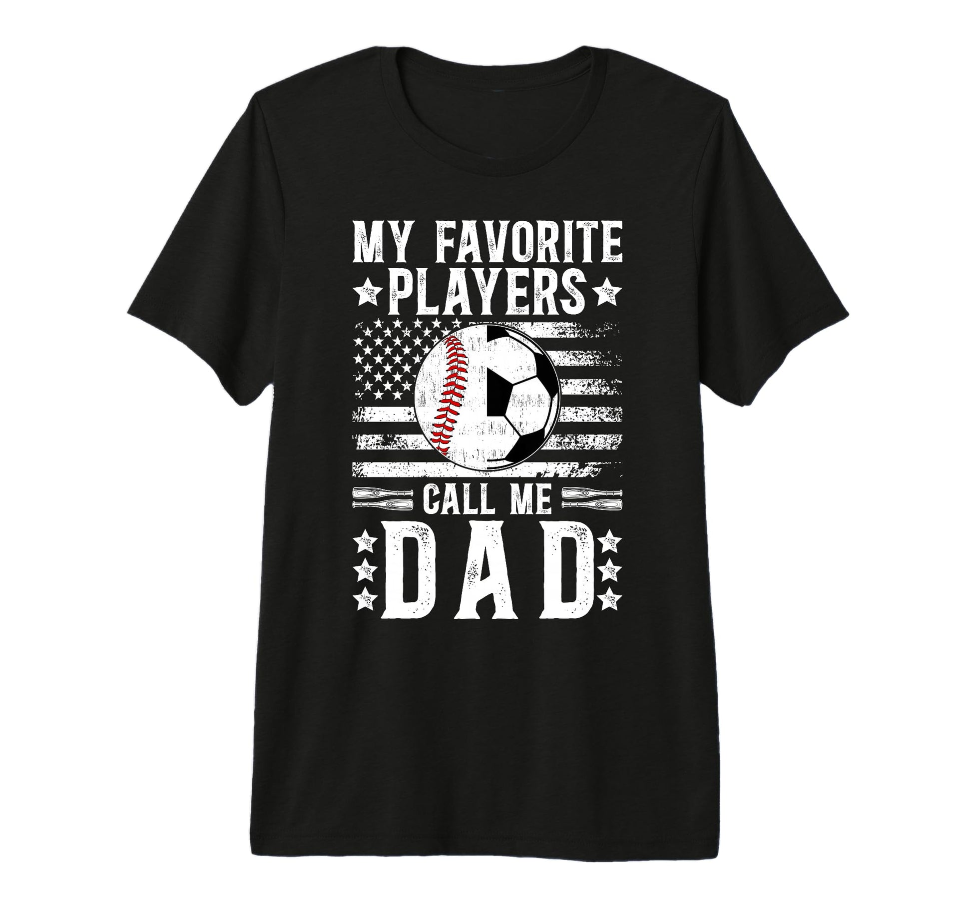 Mens My Favorite Players Call Me Dad T-Shirt - Fun Novelty Design Unisex - T-Shirt, Sweatshirt, Hoodie