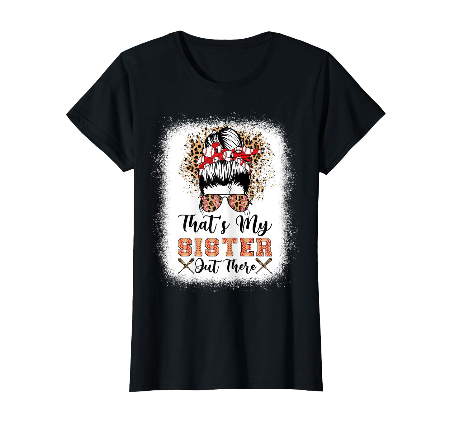 Thats My Sister Out There Baseball Sisters T-Shirt - Trendy Graphic Unisex - T-Shirt, Sweatshirt, Hoodie