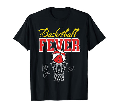 Basketball Fever Womens Basketball T-Shirt - Streetwear Style Unisex - T-Shirt, Sweatshirt, Hoodie