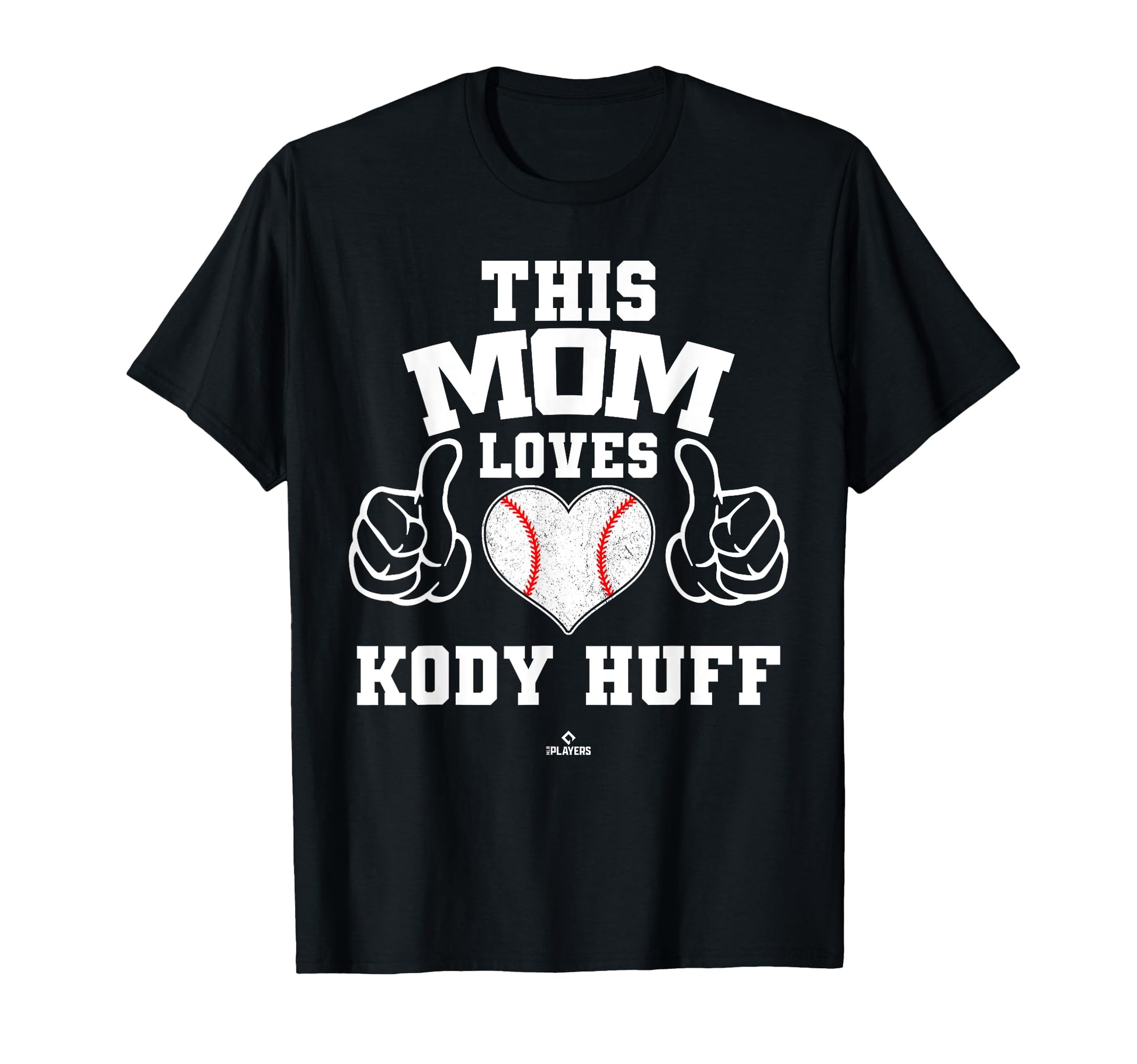 This Mom Loves Kody Huff T-Shirt - Casual Everyday Wear for Adults - T-Shirt, Sweatshirt, Hoodie