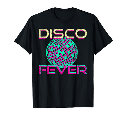 Disco Fever Music Colorful 70S T-Shirt - Unique Graphic Men Women - T-Shirt, Sweatshirt, Hoodie