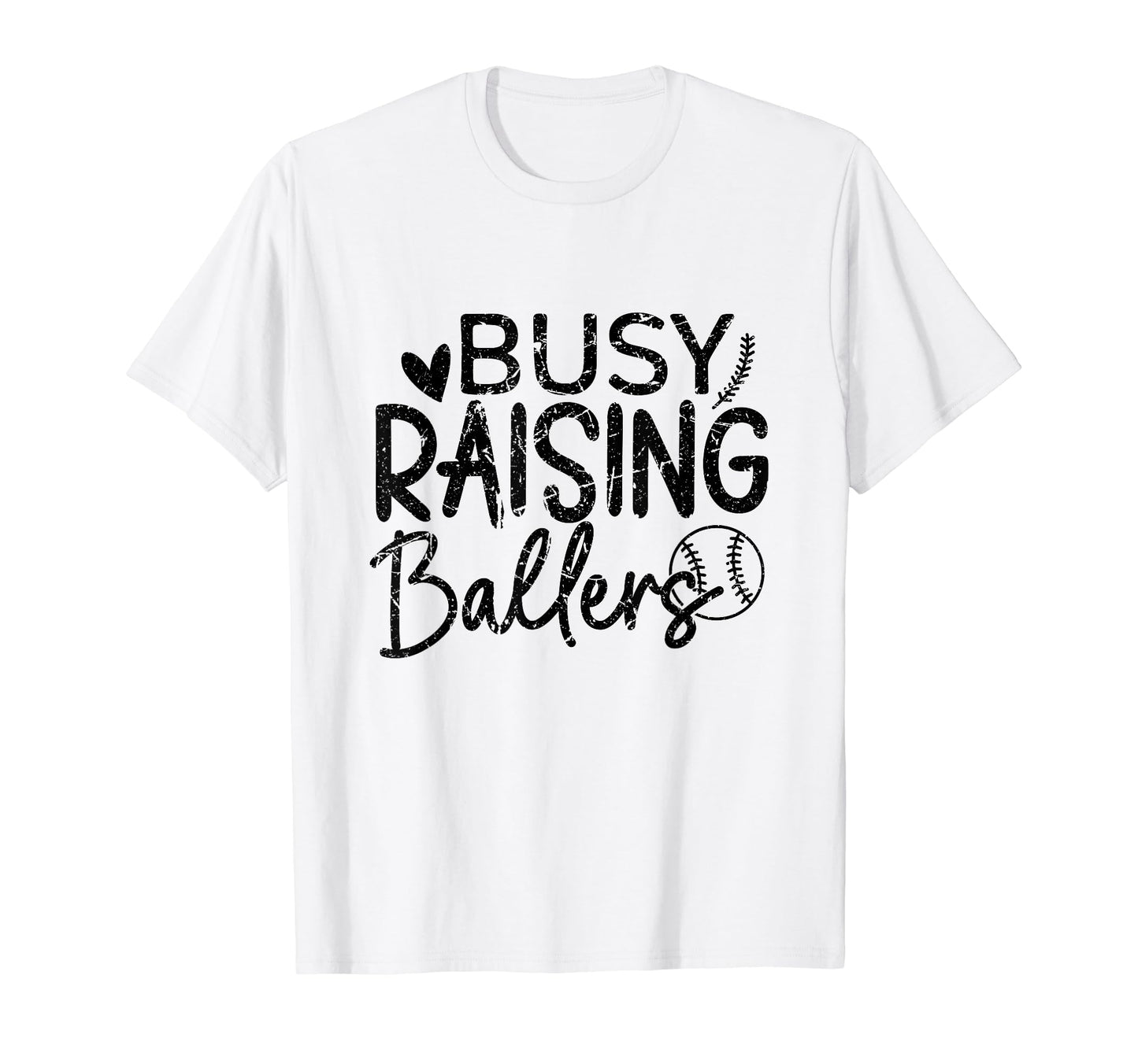 Busy Raising Ballers Baseball Parent T-Shirt - Novelty Apparel for Adults - T-Shirt, Sweatshirt, Hoodie