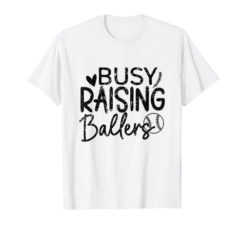 Busy Raising Ballers Baseball Parent T-Shirt - Novelty Apparel for Adults - T-Shirt, Sweatshirt, Hoodie