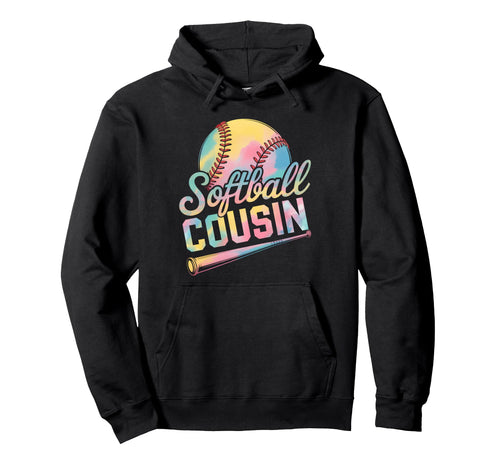 Softball Cousin Tie Dye Grandma Fathers Hoodie - Graphic Print for Adults - T-Shirt, Sweatshirt, Hoodie
