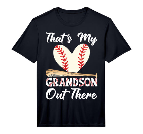 Mens Thats My Grandson Out There Baseball T-Shirt - Novelty Apparel Unisex - T-Shirt, Sweatshirt, Hoodie