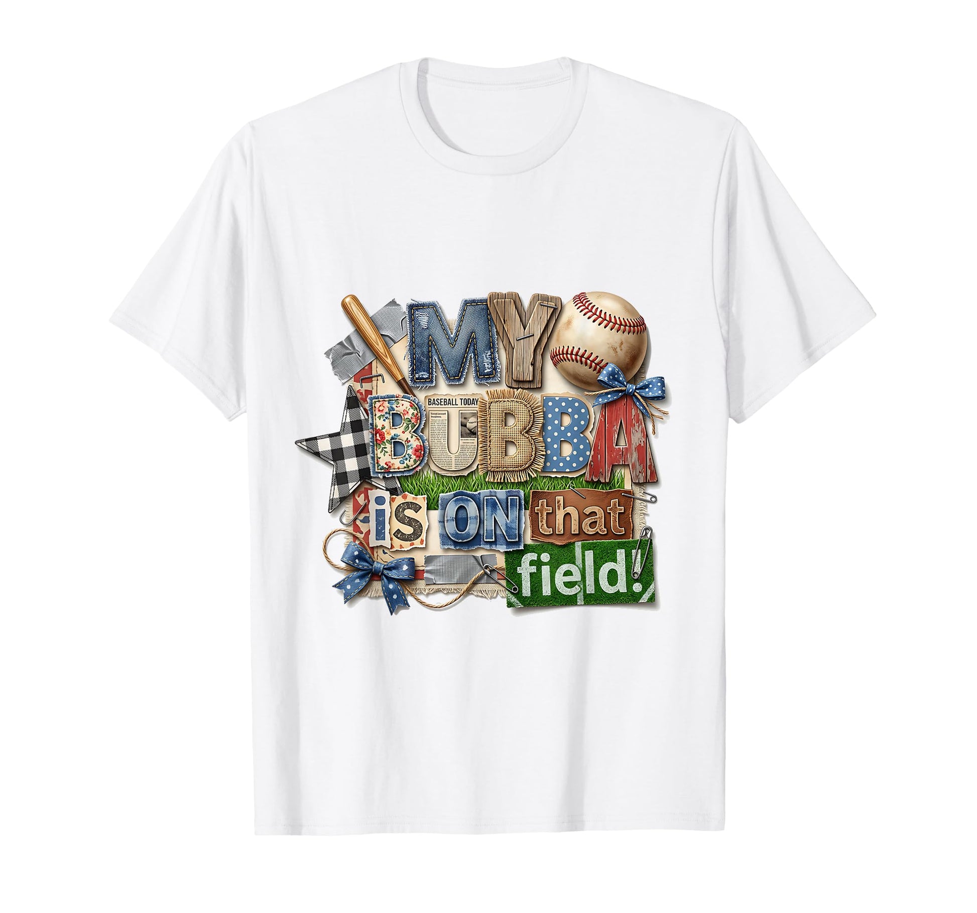 My Bubba Is That Field Baseball Family T-Shirt - Unique Graphic Unisex - T-Shirt, Sweatshirt, Hoodie