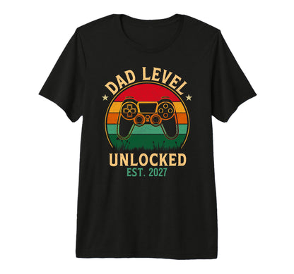 Mens Dad Level Unlocked Est 2027 T-Shirt - Streetwear Style for Adults - T-Shirt, Sweatshirt, Hoodie