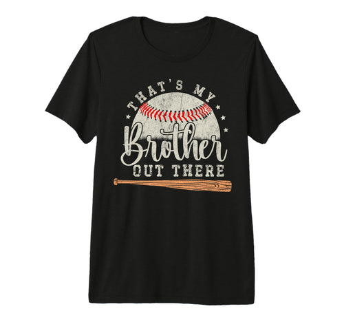 Proud Baseball Brothers Thats My T-Shirt - Aesthetic Graphic Unisex - T-Shirt, Sweatshirt, Hoodie