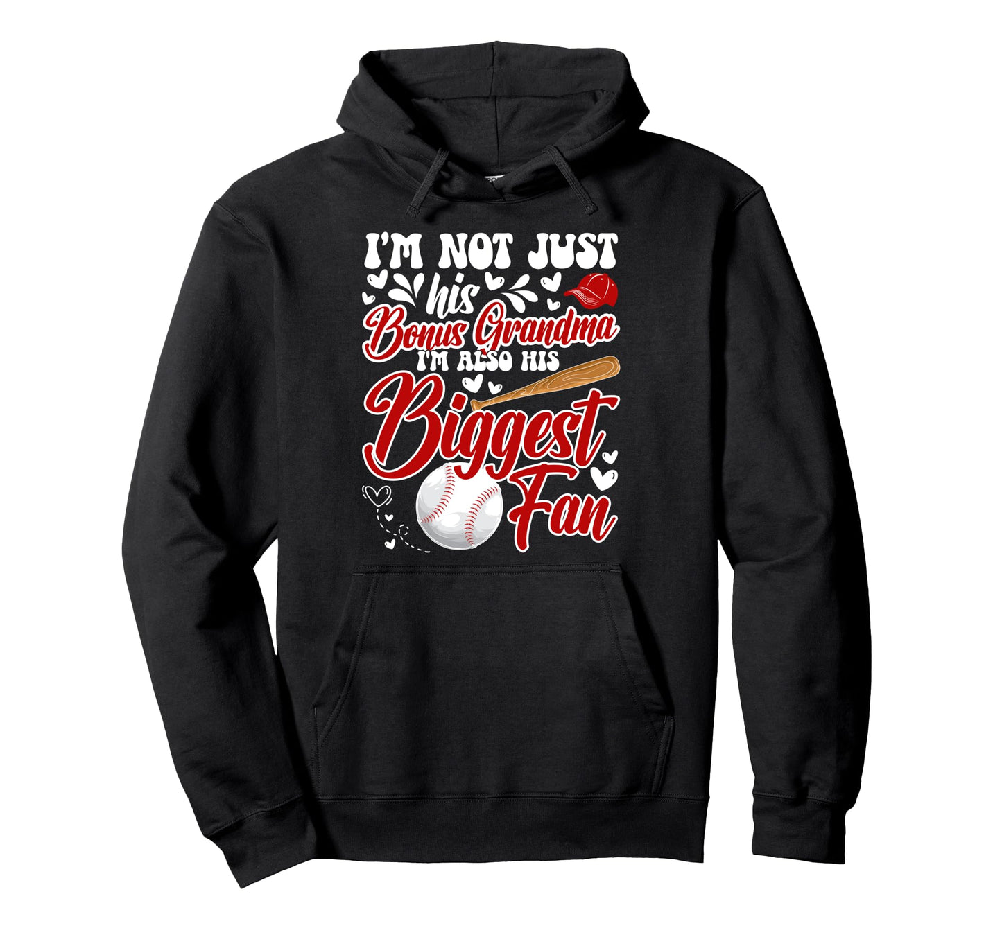 Biggest Fan Baseball Bonus Grandma Hoodie - Aesthetic Graphic Men Women - T-Shirt, Sweatshirt, Hoodie