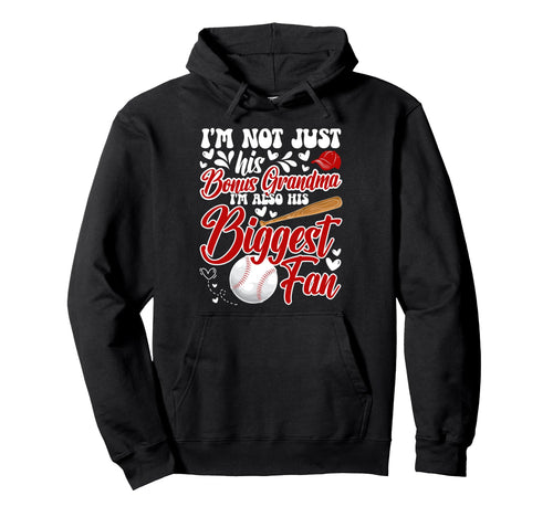Biggest Fan Baseball Bonus Grandma Hoodie - Aesthetic Graphic Men Women - T-Shirt, Sweatshirt, Hoodie