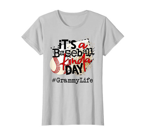 Its Baseball Kinda Day Baseball Grammy Life T-Shirt - Unique Graphic Unisex - T-Shirt, Sweatshirt, Hoodie