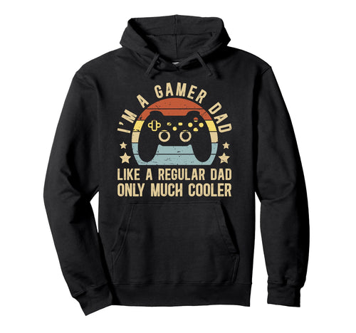 Im Gamer Dad Gaming Dad Video Game Dad Hoodie - Trendy Graphic for Adults - T-Shirt, Sweatshirt, Hoodie