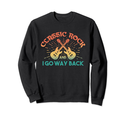 Riffs Legacy Rock And I Go Way Sweatshirt - Minimalist Print for Adults - T-Shirt, Sweatshirt, Hoodie