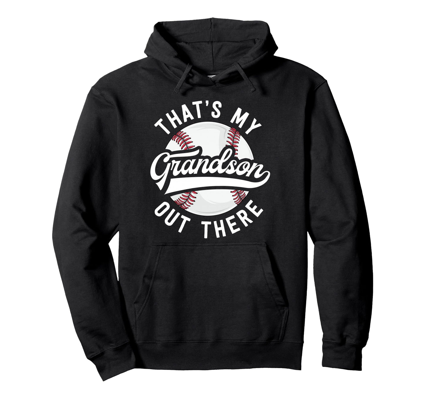 Baseball Grandpa Gift Thats My Hoodie - Casual Everyday Wear Men Women - T-Shirt, Sweatshirt, Hoodie