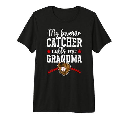 My Favorite Baseball Catcher Grandma T-Shirt - Novelty Apparel for Adults - T-Shirt, Sweatshirt, Hoodie