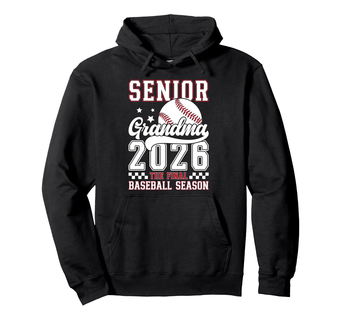 Baseball Senior Grandma 2026 Baseball Hoodie - Streetwear Style Men Women - T-Shirt, Sweatshirt, Hoodie