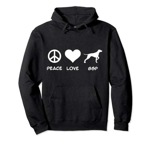 Peace Love German Shorthaired Hoodie - Fun Novelty Design for Adults - T-Shirt, Sweatshirt, Hoodie