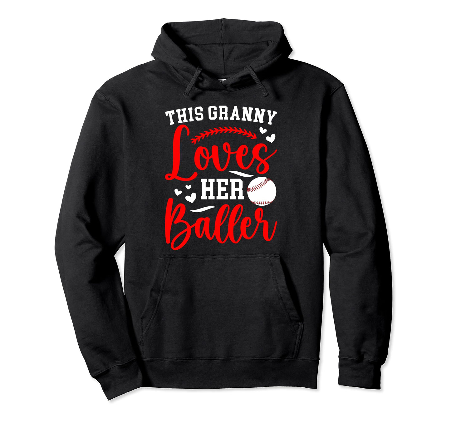Granny Loves Her Baller Baseball Granny Hoodie - Unique Graphic Unisex - T-Shirt, Sweatshirt, Hoodie