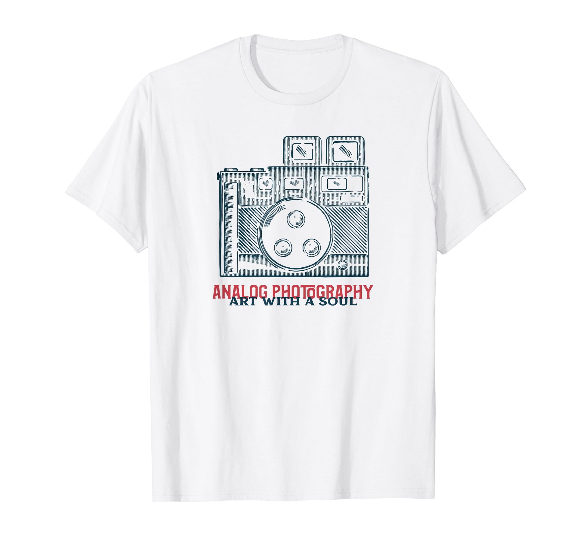 Analog Photography Art Soul Camera T-Shirt - Aesthetic Graphic Men Women - T-Shirt, Sweatshirt, Hoodie
