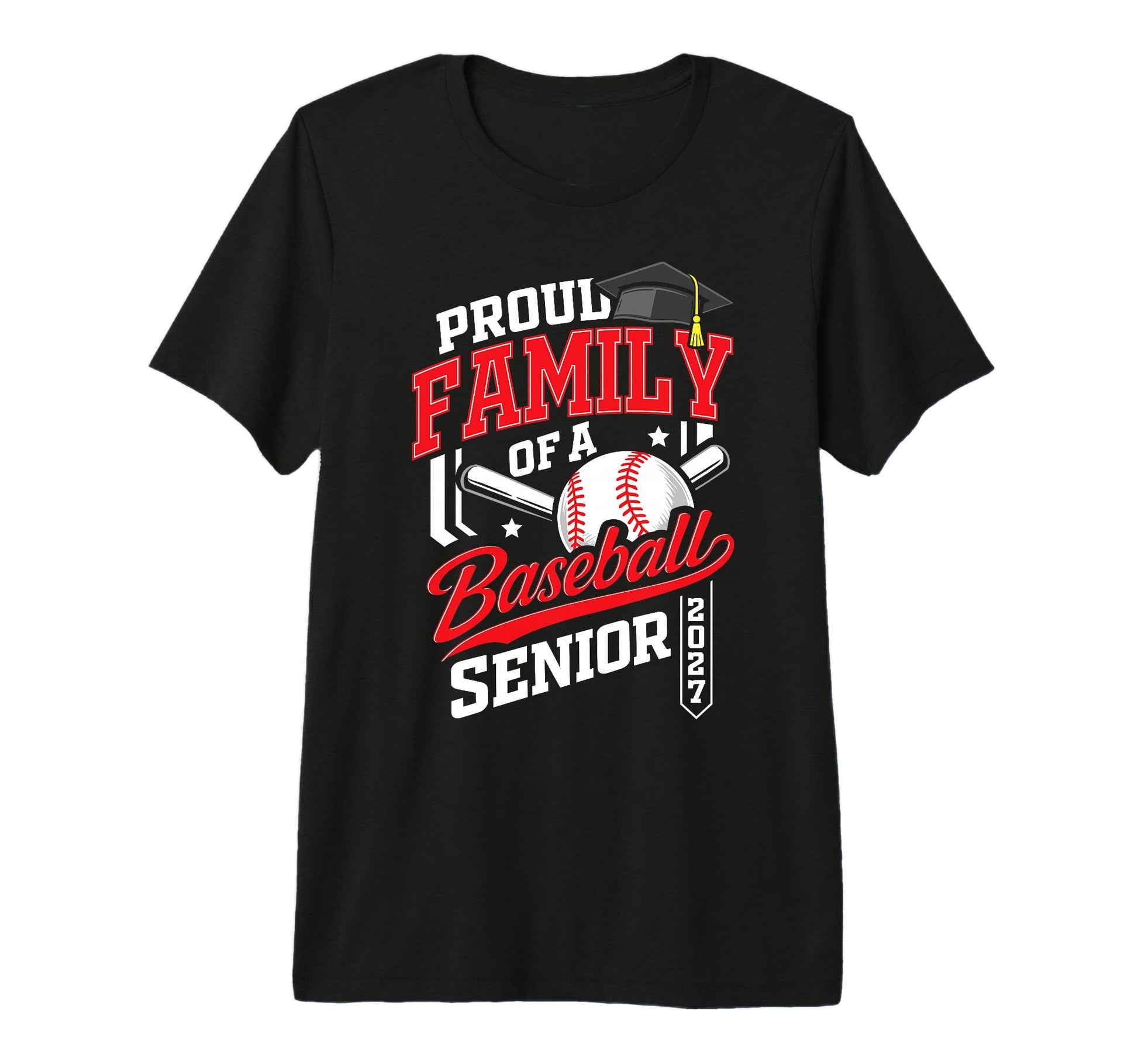 Proud Family Baseball Senior Class 2027 T-Shirt - Graphic Print Unisex - T-Shirt, Sweatshirt, Hoodie