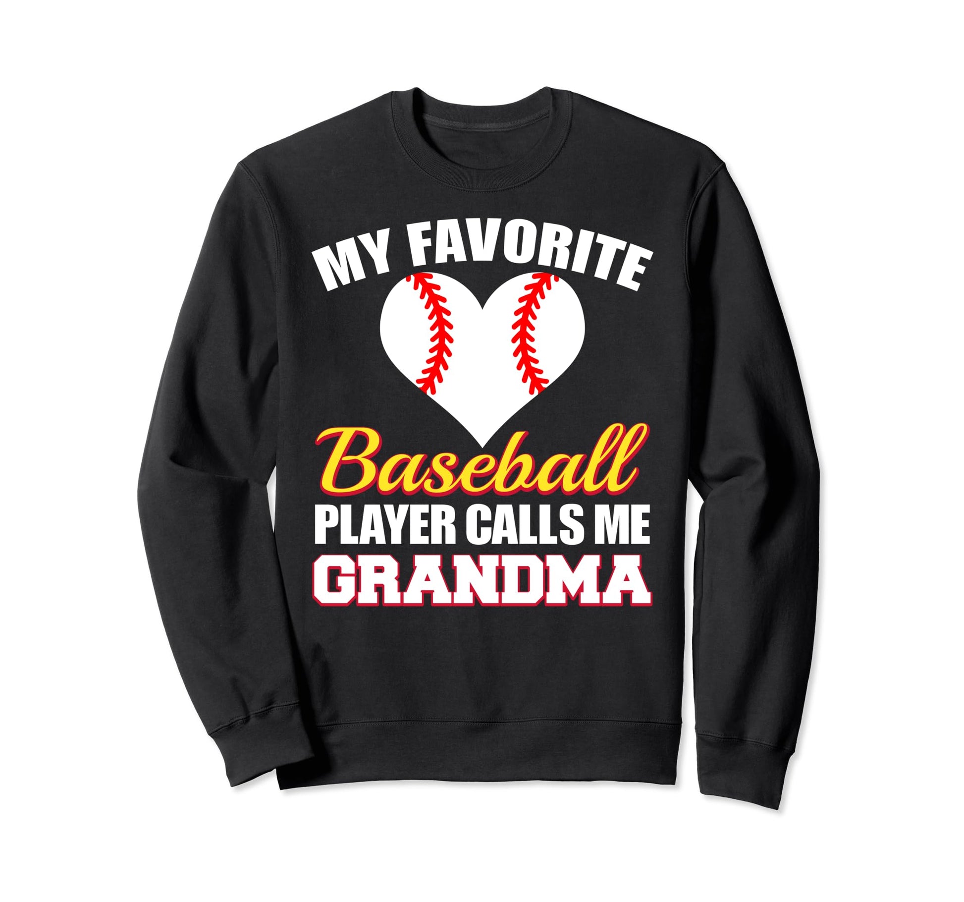 My Favorite Baseball Player Calls Sweatshirt - Trendy Graphic for Adults - T-Shirt, Sweatshirt, Hoodie