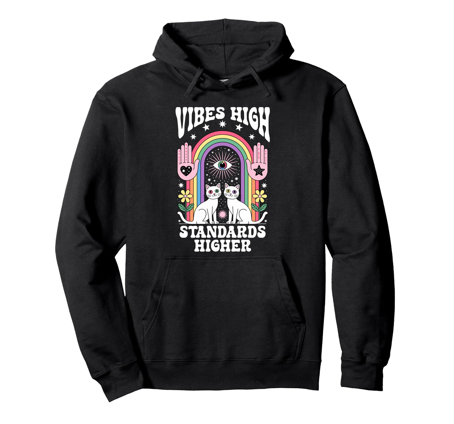 Vibes High Standards Higher Cat Hoodie - Minimalist Print for Adults - T-Shirt, Sweatshirt, Hoodie