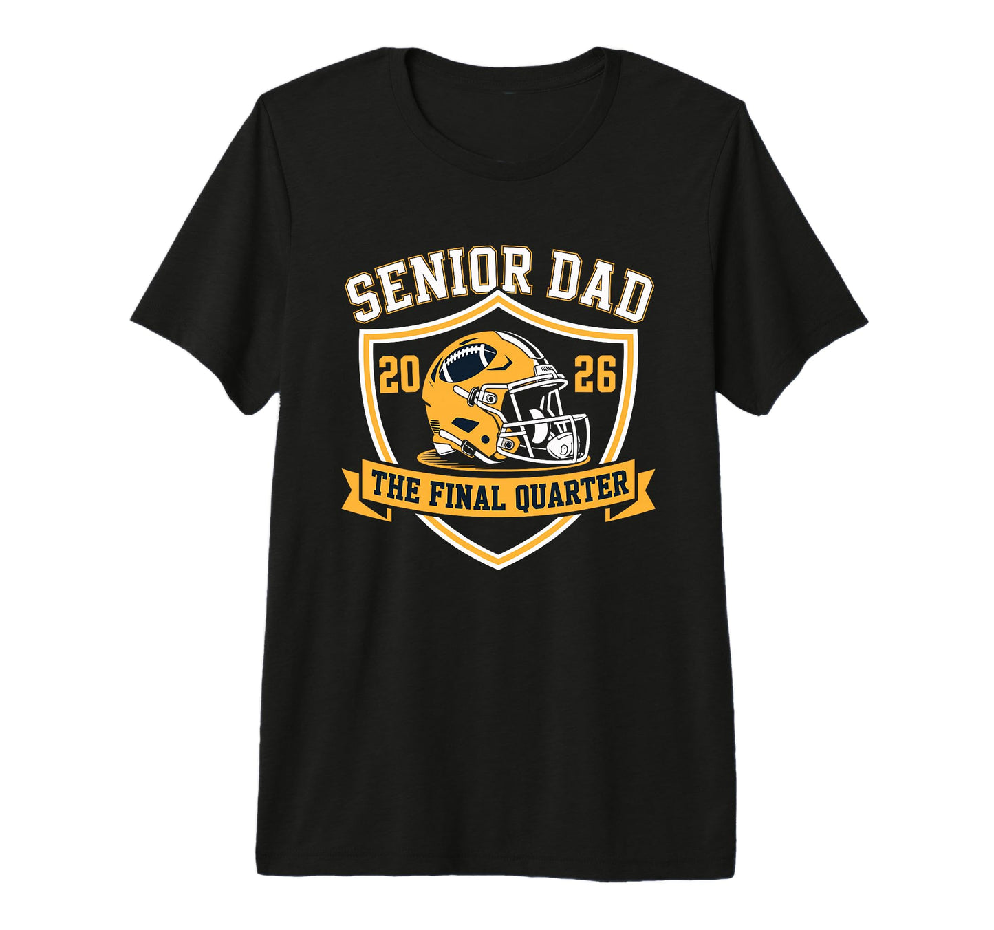 Mens Senior Football Dad Father Final T-Shirt - Custom Art Print Men Women - T-Shirt, Sweatshirt, Hoodie