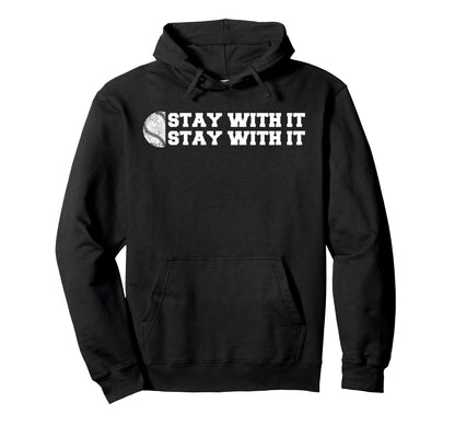 Baseball Stay It Funny Parent Sport Hoodie - Minimalist Print for Adults - T-Shirt, Sweatshirt, Hoodie