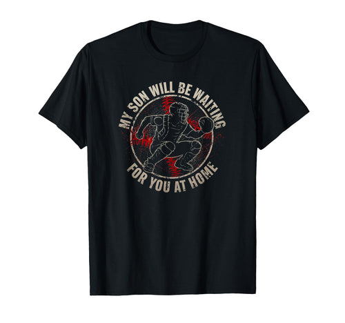 Baseball Catcher Parent Waring Son T-Shirt - Streetwear Style Men Women - T-Shirt, Sweatshirt, Hoodie