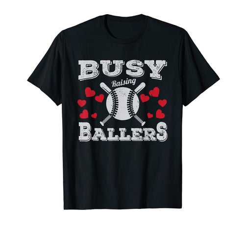 Busy Raising Ballers Baseball T-Shirt - Graphic Print for Adults - T-Shirt, Sweatshirt, Hoodie