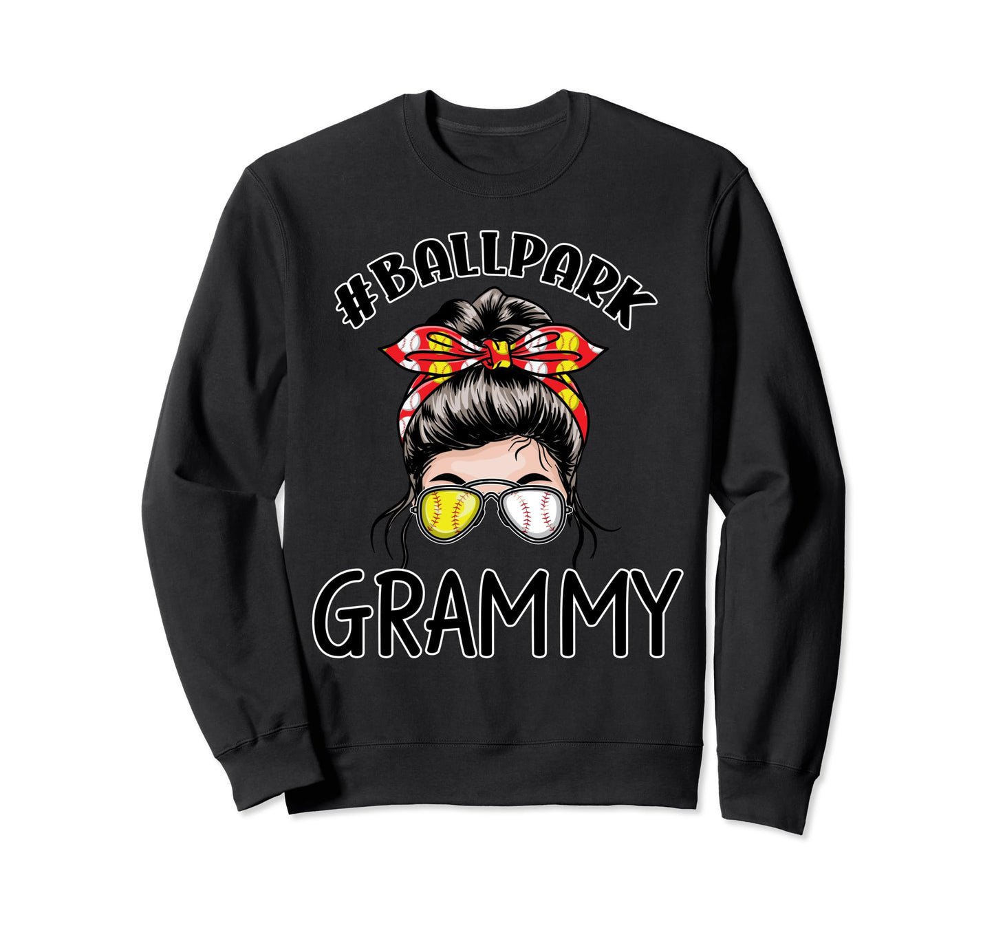 Baseball Grammy Ballpark Grandma Sweatshirt - Unique Graphic Unisex - T-Shirt, Sweatshirt, Hoodie