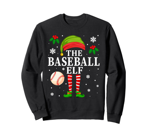 Baseball Elf Matching Baseball Player Sweatshirt - Trendy Graphic Men Women - T-Shirt, Sweatshirt, Hoodie
