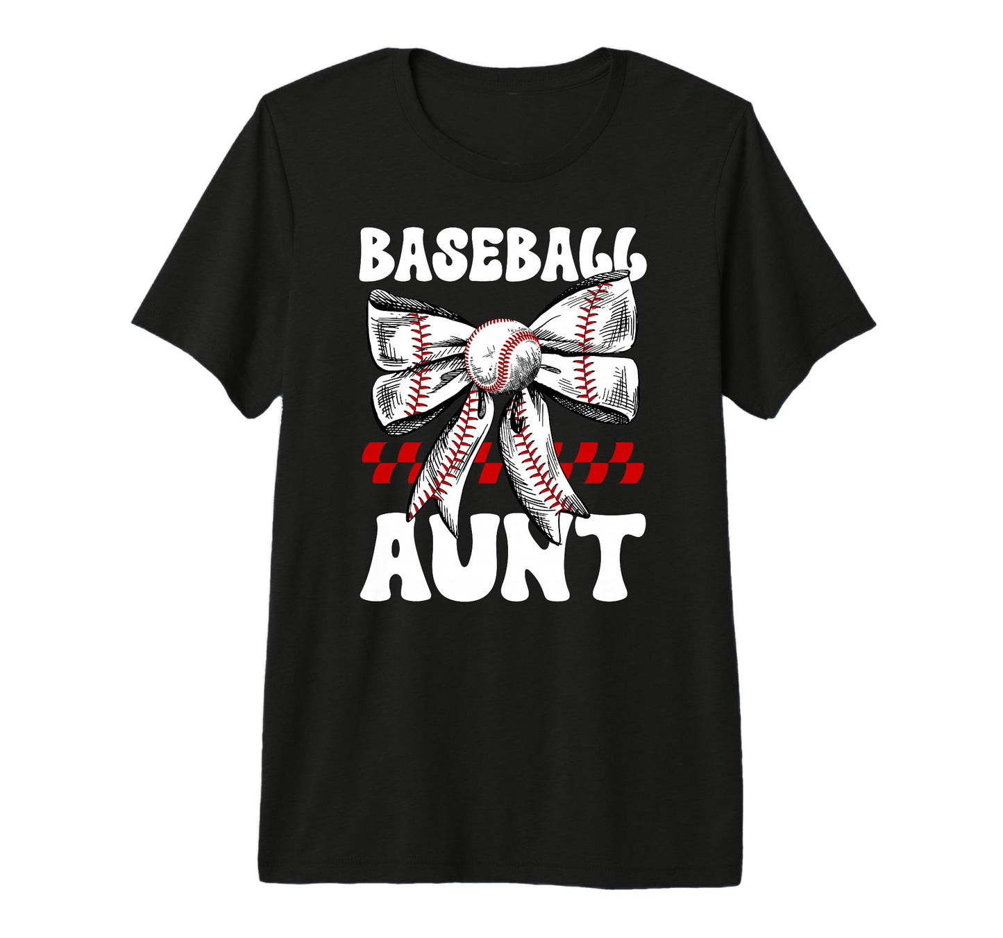 Baseball Aunt Baseball Player Auntie T-Shirt - Casual Everyday Wear Unisex - T-Shirt, Sweatshirt, Hoodie