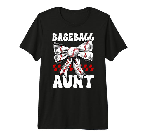Baseball Aunt Baseball Player Auntie T-Shirt - Casual Everyday Wear Unisex - T-Shirt, Sweatshirt, Hoodie