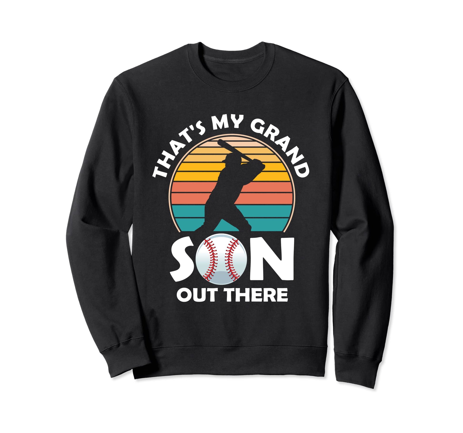 Grandson Baseball Grandpa Sweatshirt - Aesthetic Graphic for Adults - T-Shirt, Sweatshirt, Hoodie