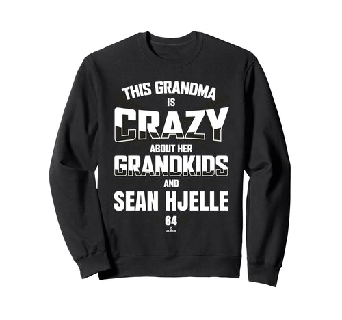 Grandma Crazy Sean Hjelle San Sweatshirt - Fun Novelty Design Unisex - T-Shirt, Sweatshirt, Hoodie