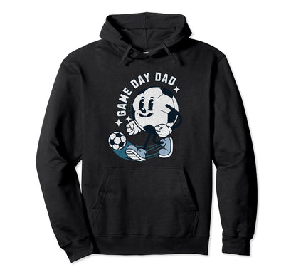 Funny Soccer Dad Game Day Dad Player Hoodie - Custom Art Print for Adults - T-Shirt, Sweatshirt, Hoodie