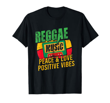 Reggae Music Peace Love Positive Vibes T-Shirt - Trendy Graphic Men Women - T-Shirt, Sweatshirt, Hoodie
