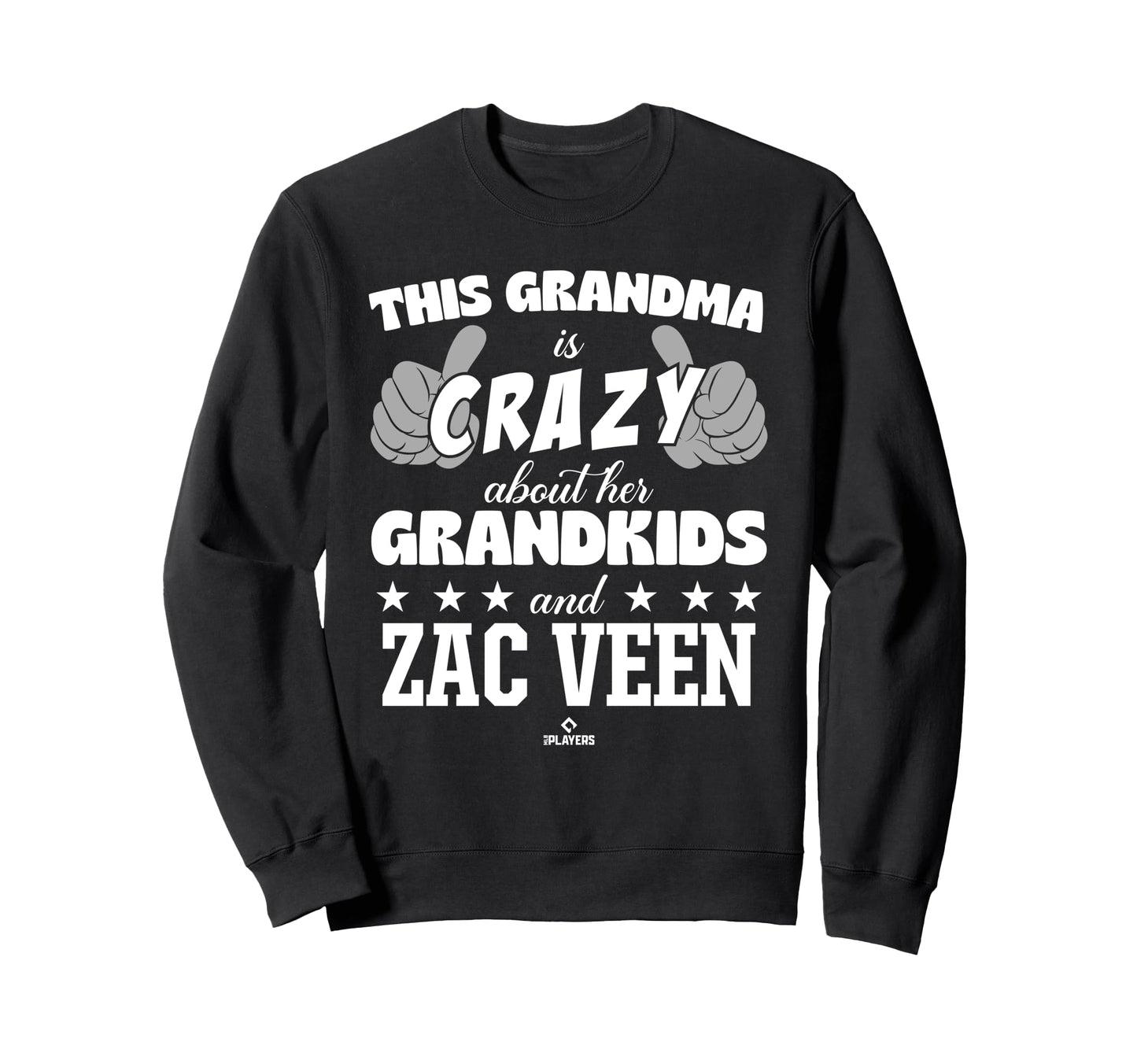 Grandma Crazy Zac Veen Prospect Sweatshirt - Novelty Apparel Men Women - T-Shirt, Sweatshirt, Hoodie