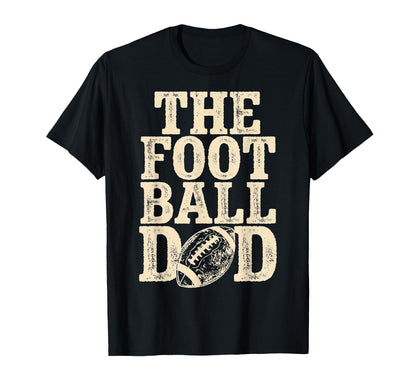 Fathers Day American Football Sweatshirt - Aesthetic Graphic Men Women - T-Shirt, Sweatshirt, Hoodie