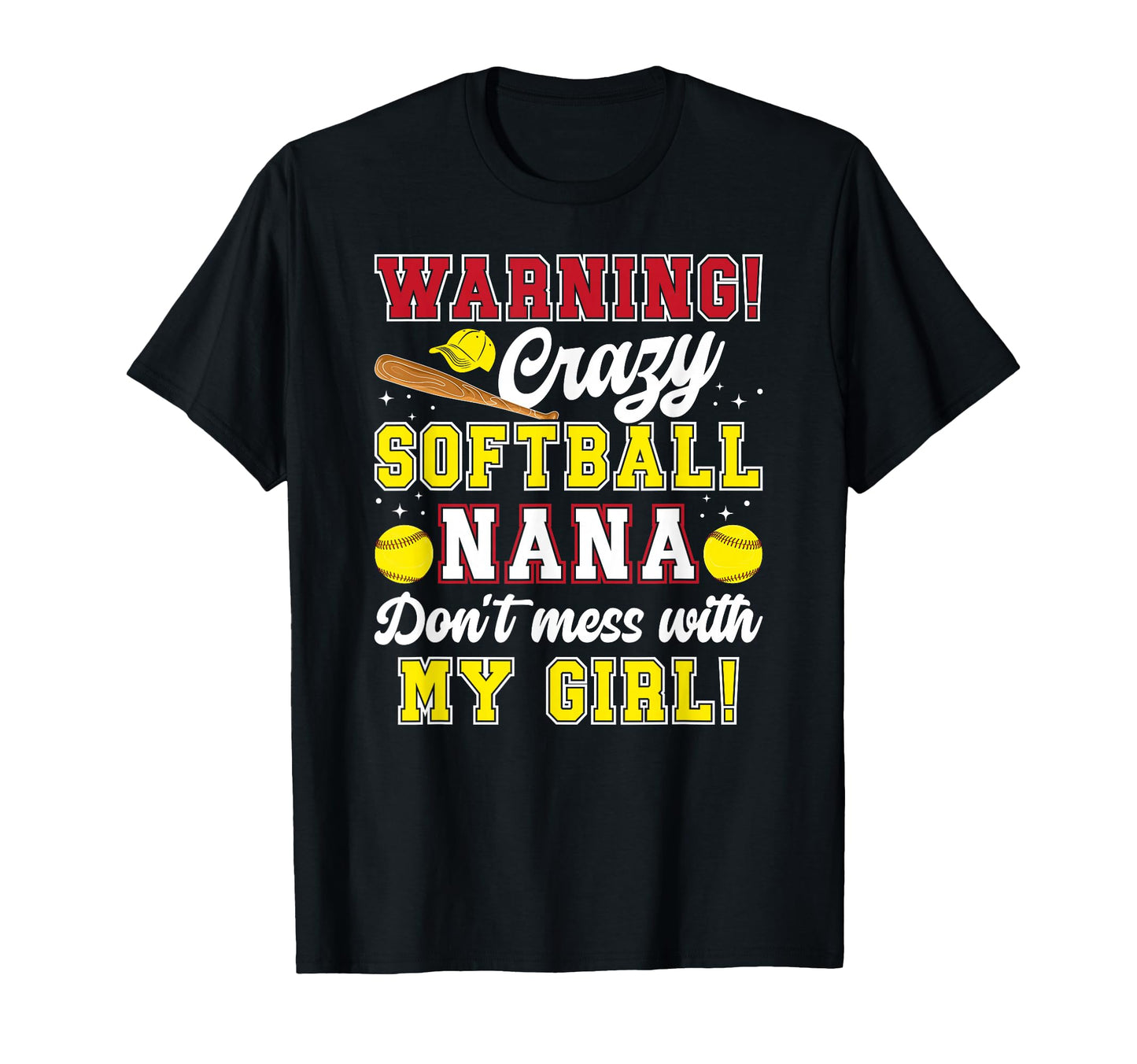 Crazy Softball Nana Grandma Nana T-Shirt - Minimalist Print Unisex - T-Shirt, Sweatshirt, Hoodie