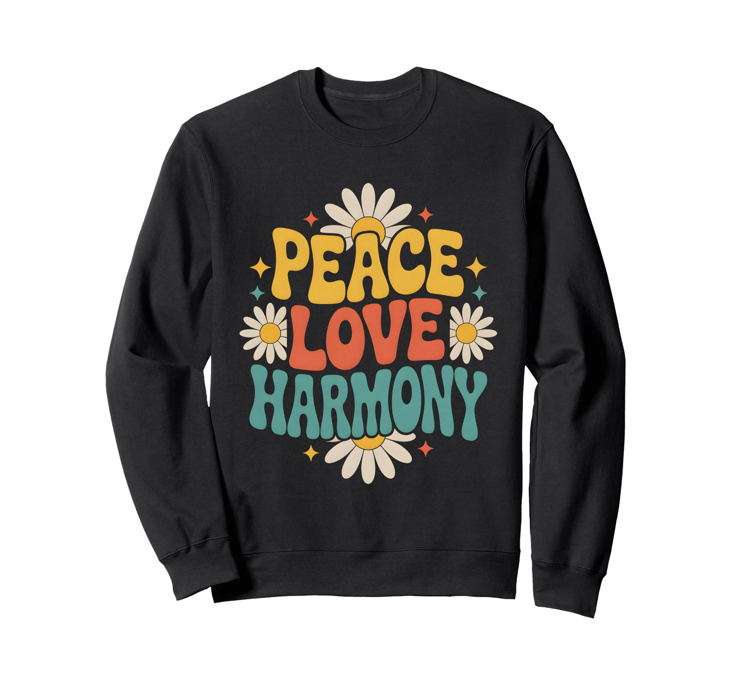 Peace Love Harmony Hippie Boho Sweatshirt - Casual Everyday Wear Unisex - T-Shirt, Sweatshirt, Hoodie