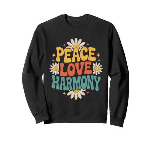 Peace Love Harmony Hippie Boho Sweatshirt - Casual Everyday Wear Unisex - T-Shirt, Sweatshirt, Hoodie