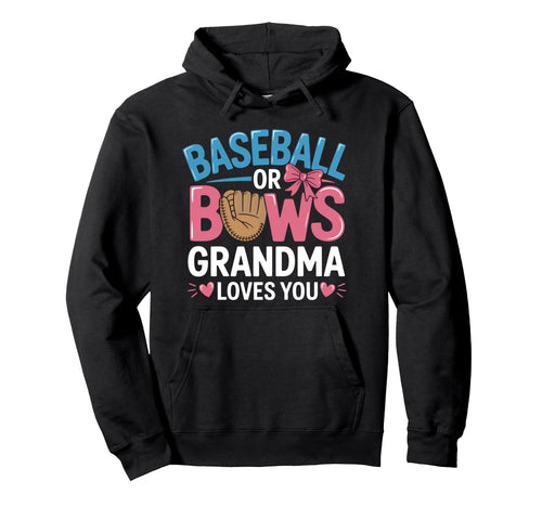 Gender Reveal Baseball Or Bows Hoodie - Casual Everyday Wear Unisex - T-Shirt, Sweatshirt, Hoodie