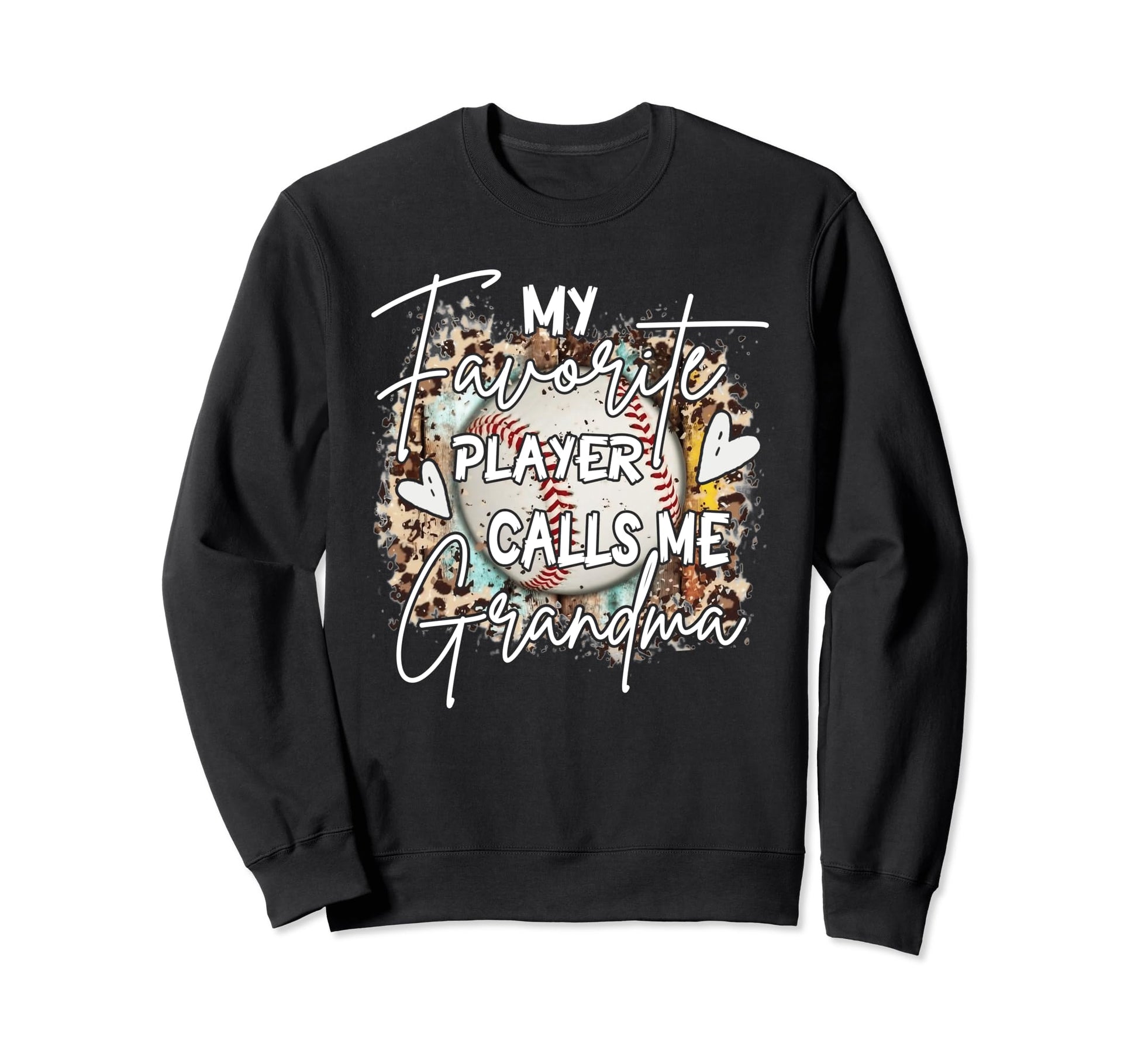My Favorite Player Calls Me Grandma Sweatshirt - Graphic Print Unisex - T-Shirt, Sweatshirt, Hoodie