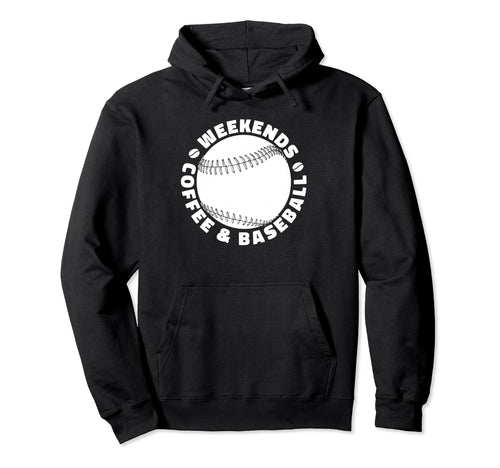 Baseball Mom Baseballer Team Weekends Hoodie - Trendy Graphic Unisex - T-Shirt, Sweatshirt, Hoodie